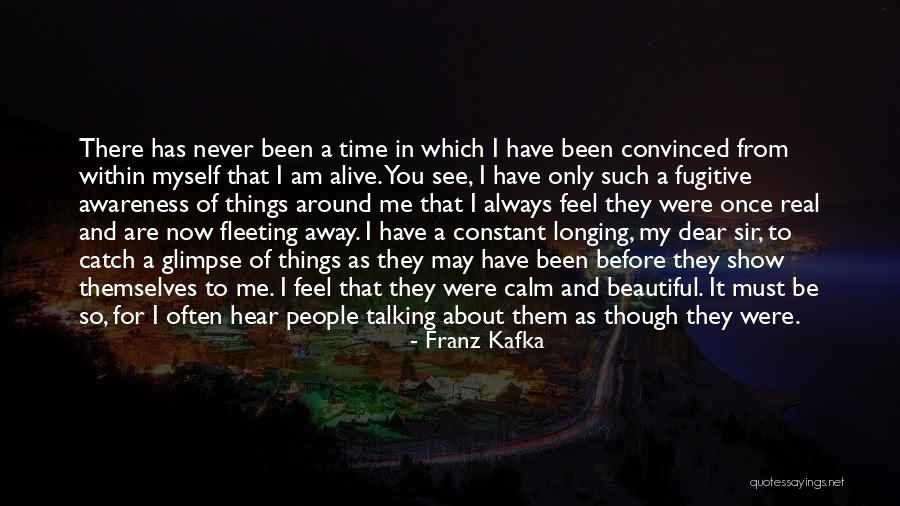 Always Be Calm Quotes By Franz Kafka Always Be Calm Quotes By Franz Kafka