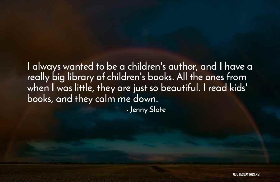 Always Be Calm Quotes By Jenny Slate Always Be Calm Quotes By Jenny Slate