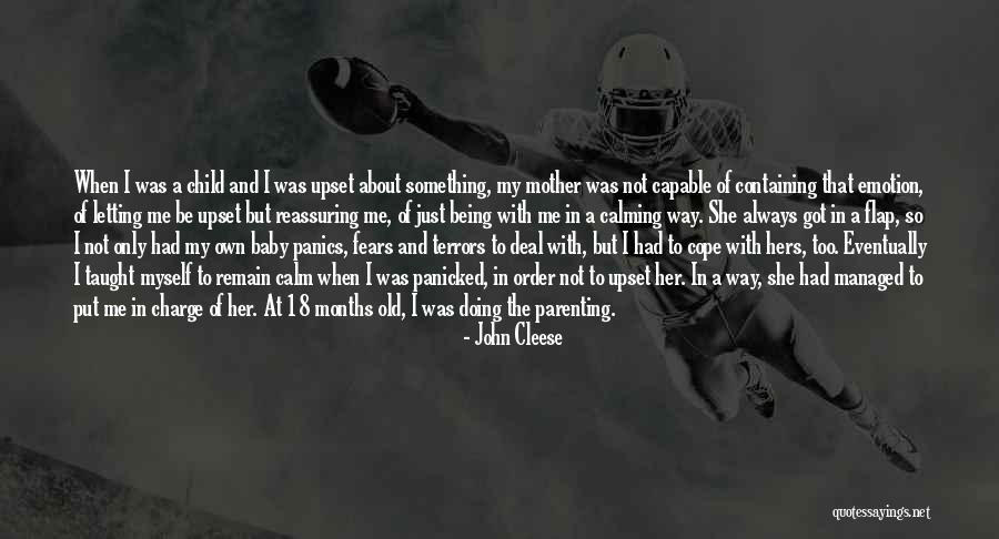Always Be Calm Quotes By John Cleese Always Be Calm Quotes By John Cleese