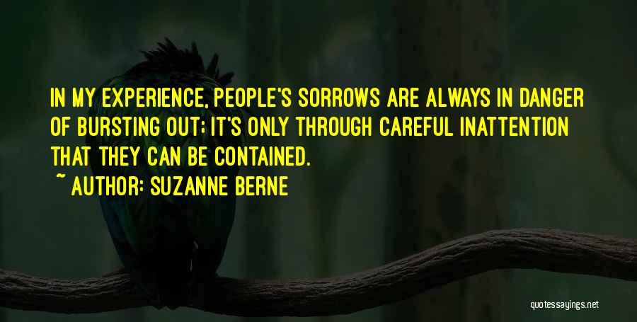 Always Be Careful Quotes By Suzanne Berne