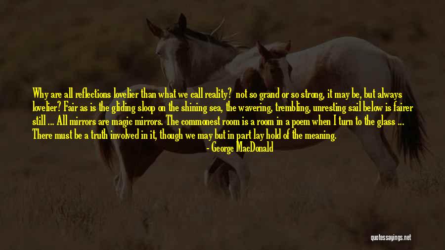 Always Be Fair Quotes By George MacDonald Always Be Fair Quotes By George MacDonald