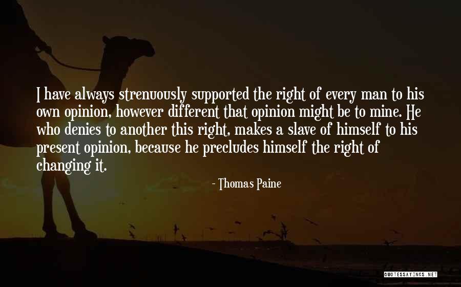 Always Be Mine Quotes By Thomas Paine Always Be Mine Quotes By Thomas Paine