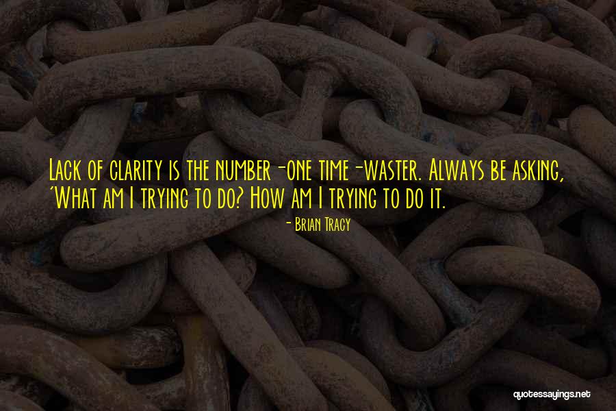 Always Be Number One Quotes By Brian Tracy Always Be Number One Quotes By Brian Tracy