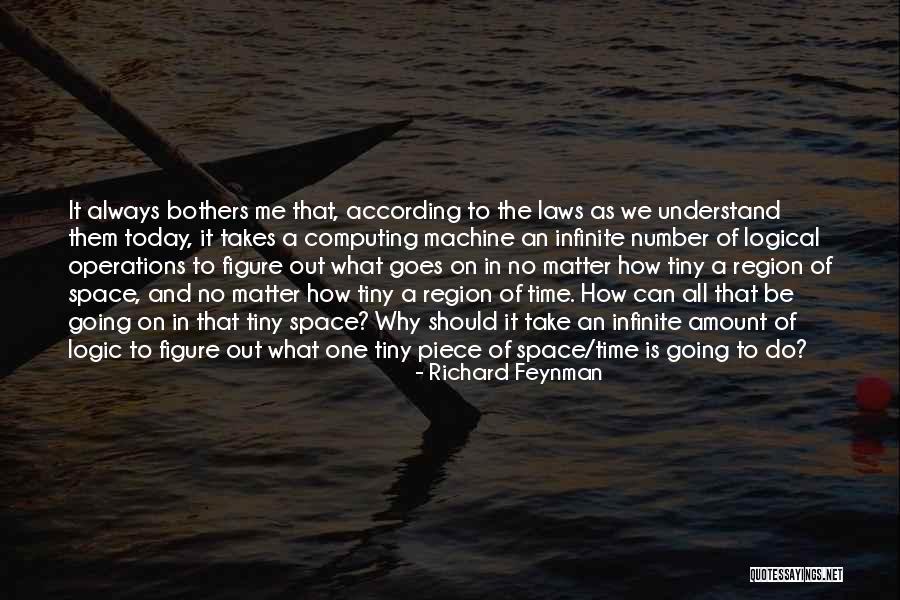 Always Be Number One Quotes By Richard Feynman Always Be Number One Quotes By Richard Feynman