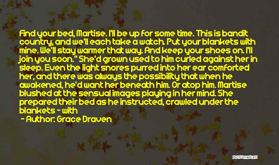 Always Be Prepared Quotes By Grace Draven