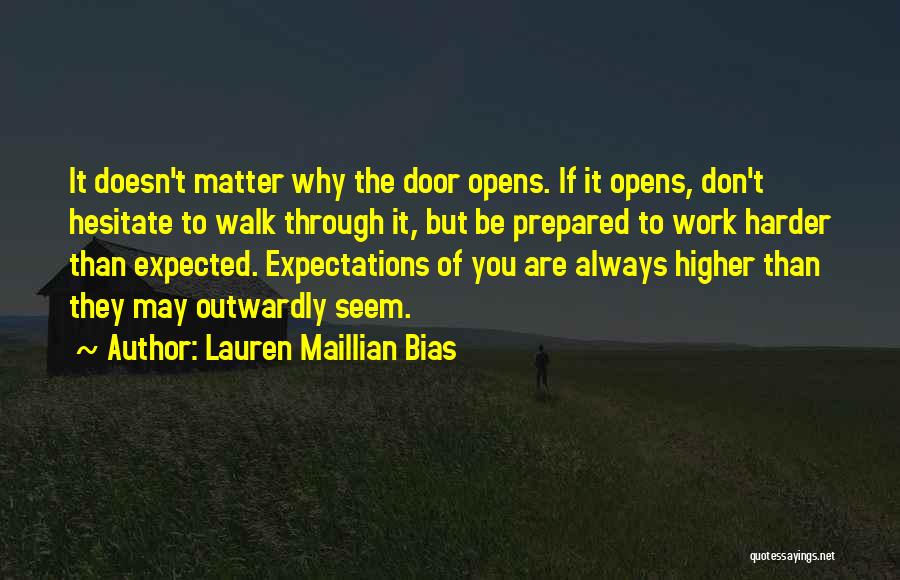 Always Be Prepared Quotes By Lauren Maillian Bias