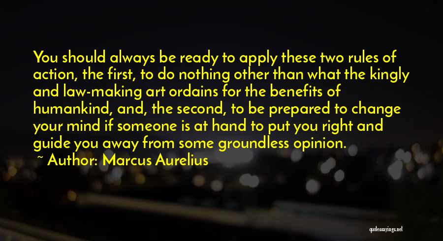 Always Be Prepared Quotes By Marcus Aurelius