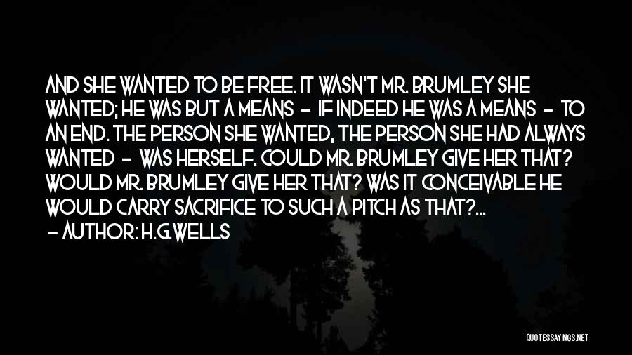 Always Be The Best Person You Can Be Quotes By H.G.Wells