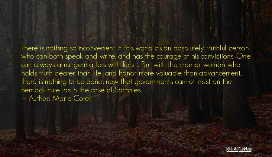 Always Be Truthful Quotes By Marie Corelli