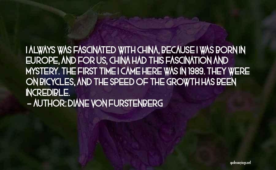 Always Been Here Quotes By Diane Von Furstenberg