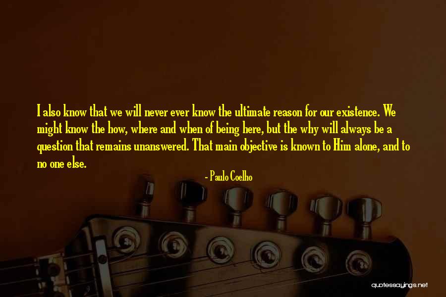 Always Being Alone Quotes By Paulo Coelho Always Being Alone Quotes By Paulo Coelho