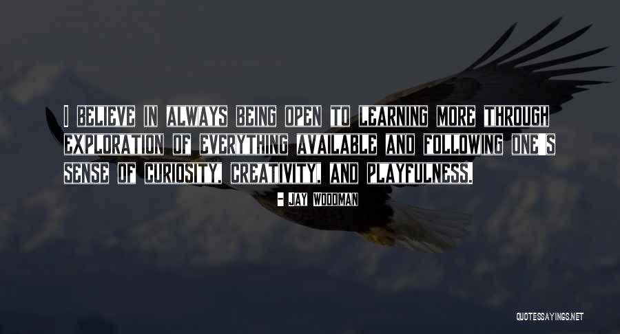 Always Being Available Quotes By Jay Woodman Always Being Available Quotes By Jay Woodman