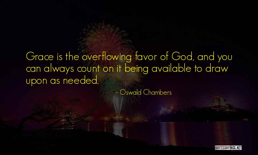 Always Being Available Quotes By Oswald Chambers Always Being Available Quotes By Oswald Chambers