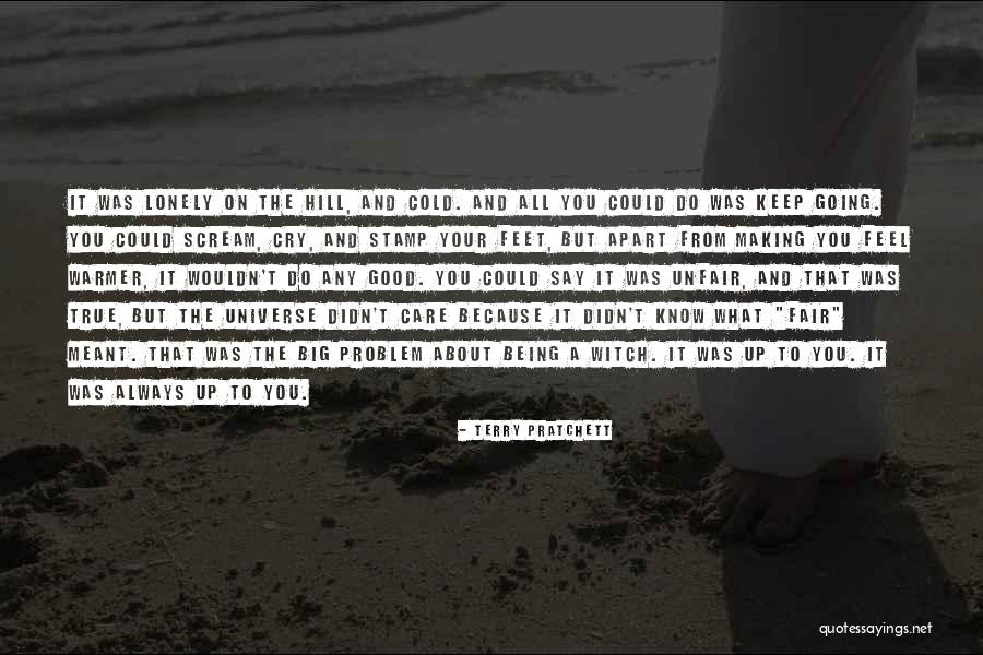 Always Being Cold Quotes By Terry Pratchett Always Being Cold Quotes By Terry Pratchett