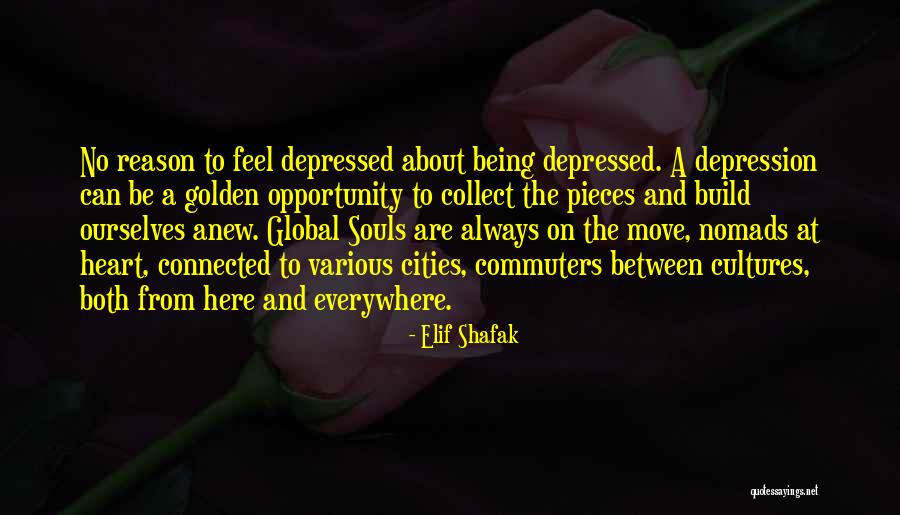 Always Being Here Quotes By Elif Shafak