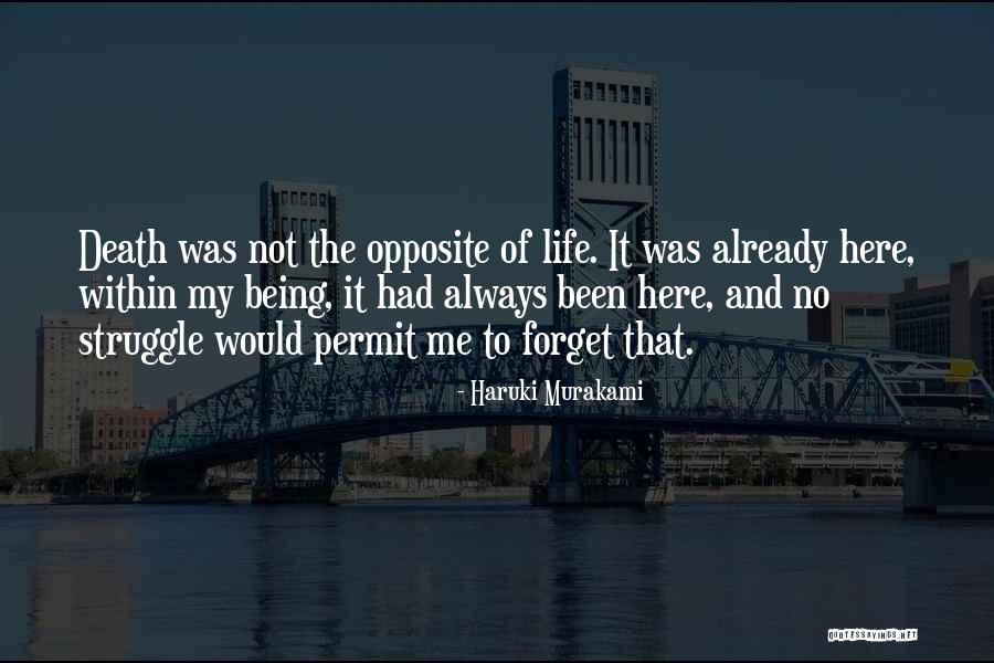Always Being Here Quotes By Haruki Murakami Always Being Here Quotes By Haruki Murakami