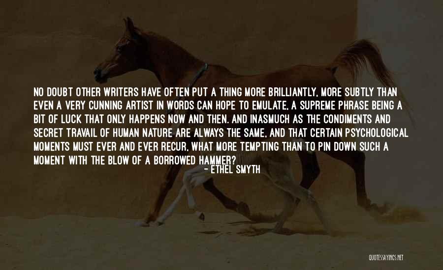 Always Being Let Down Quotes By Ethel Smyth Always Being Let Down Quotes By Ethel Smyth