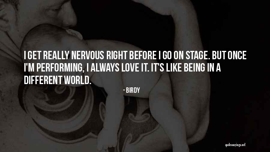 Always Being Right Quotes By Birdy