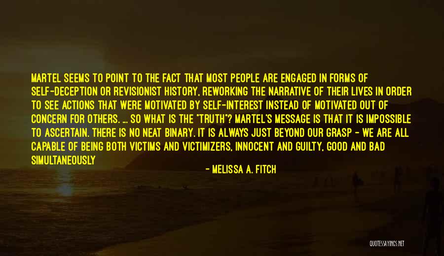 Always Being There For Others Quotes By Melissa A. Fitch Always Being There For Others Quotes By Melissa A. Fitch