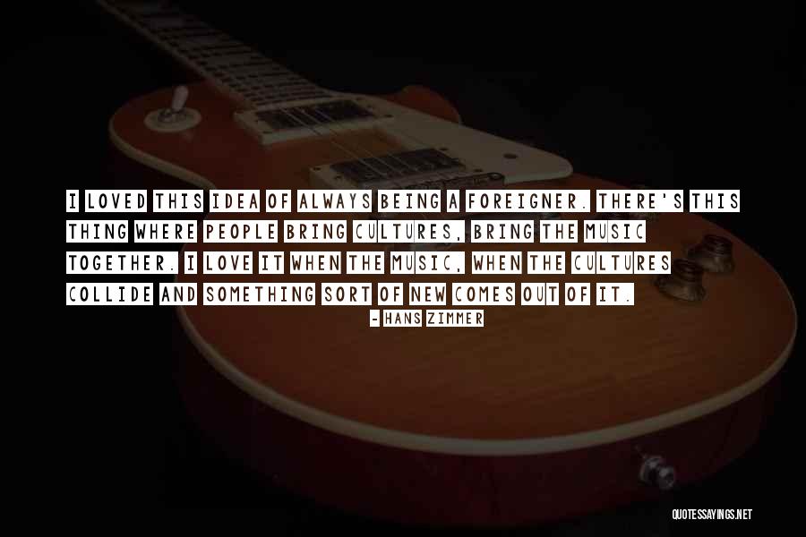 Always Being Together Quotes By Hans Zimmer Always Being Together Quotes By Hans Zimmer