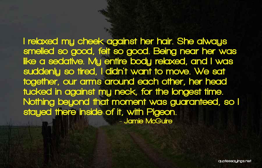 Always Being Together Quotes By Jamie McGuire Always Being Together Quotes By Jamie McGuire