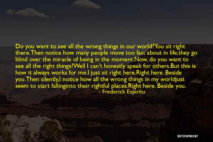 Always Being Wrong Quotes By Frederick Espiritu