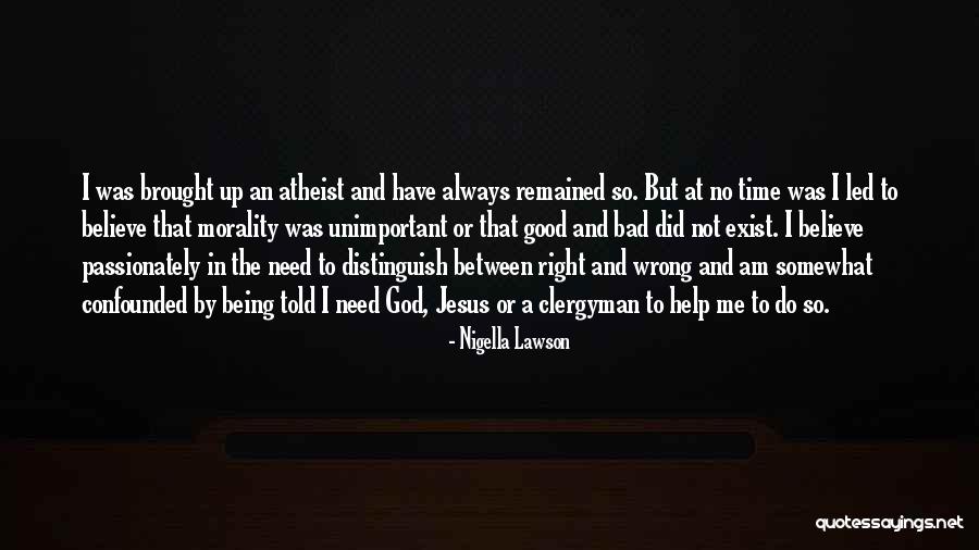 Always Being Wrong Quotes By Nigella Lawson