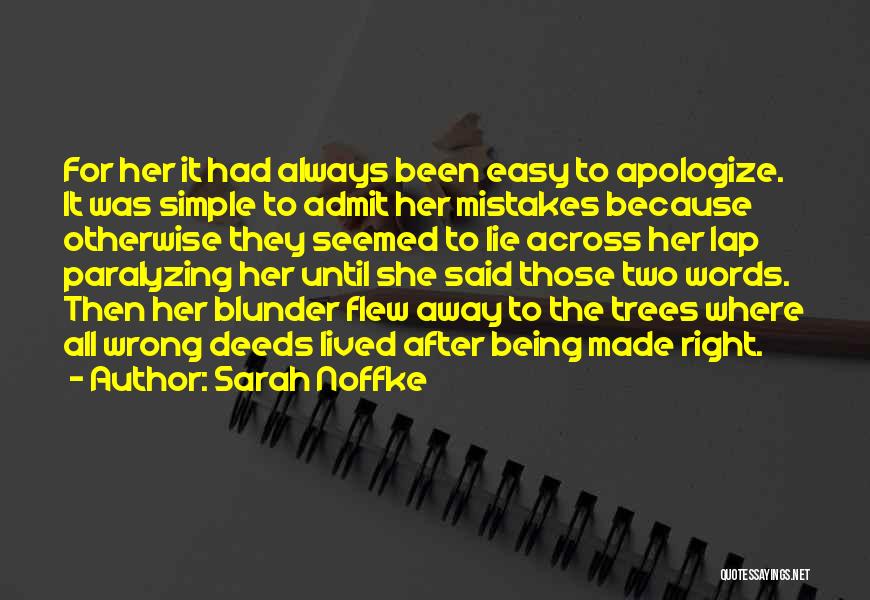 Always Being Wrong Quotes By Sarah Noffke