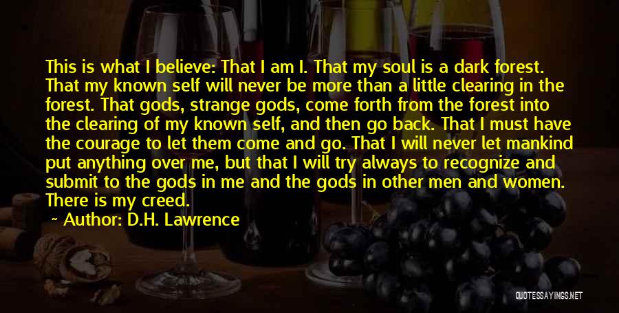 Always Believe In God Quotes By D.H. Lawrence