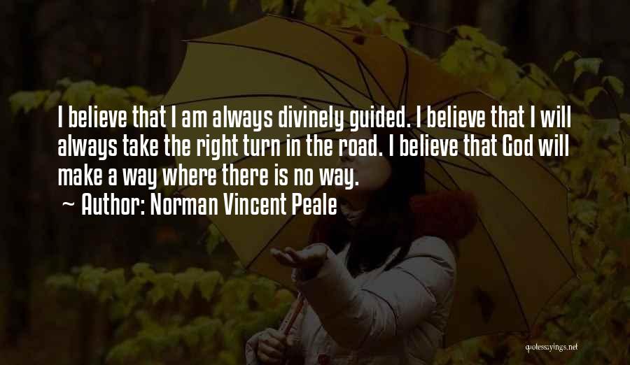 Always Believe In God Quotes By Norman Vincent Peale