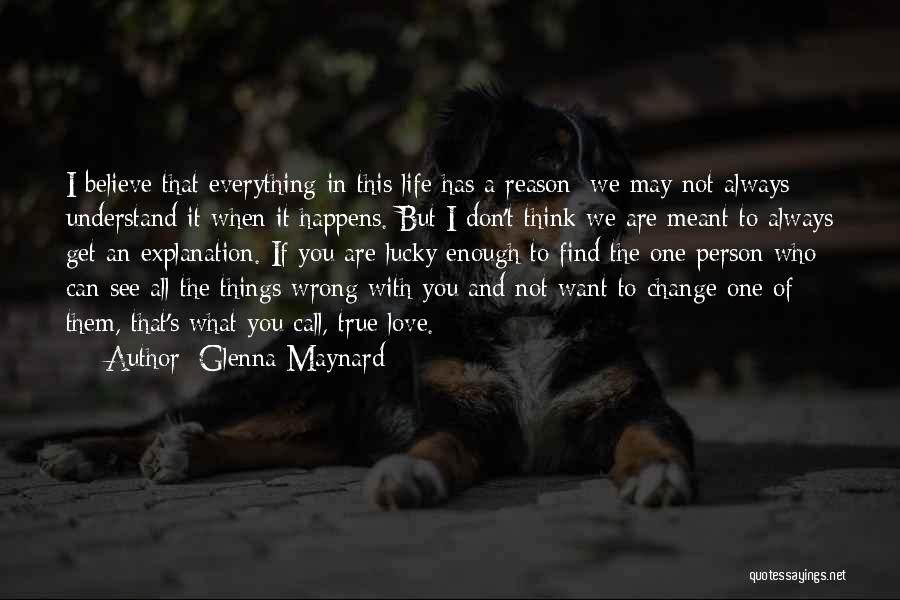 Always Believe In Love Quotes By Glenna Maynard