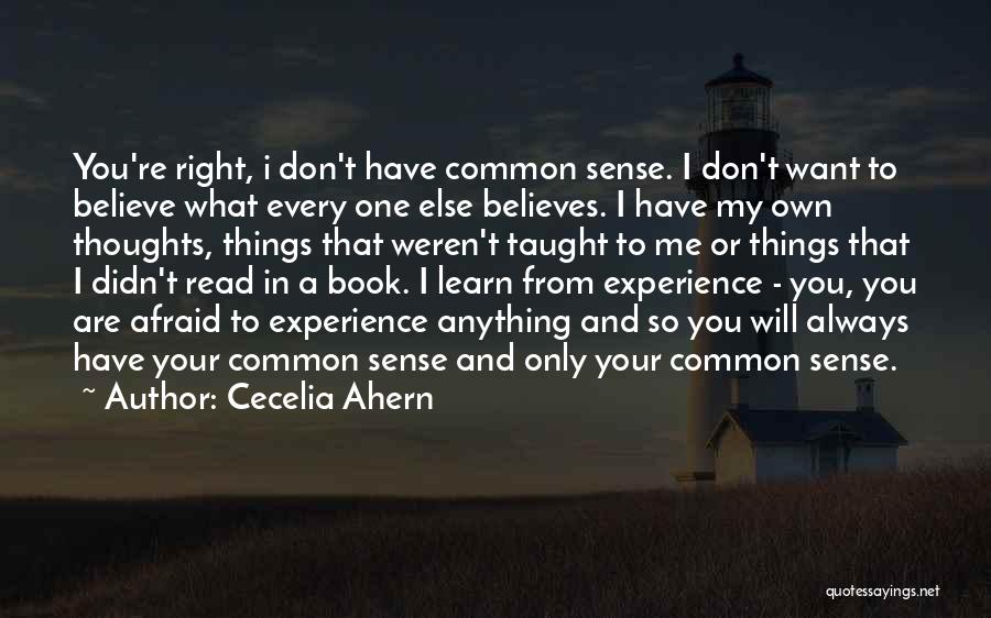 Always Believe In You Quotes By Cecelia Ahern