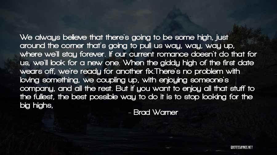 Always Believe Yourself Quotes By Brad Warner