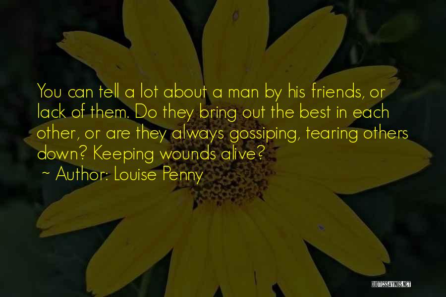 Always Best Friends Quotes By Louise Penny