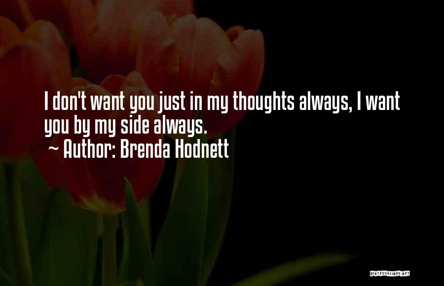 Always By My Side Quotes By Brenda Hodnett