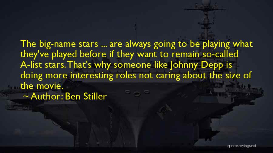 Always Caring About Someone Quotes By Ben Stiller