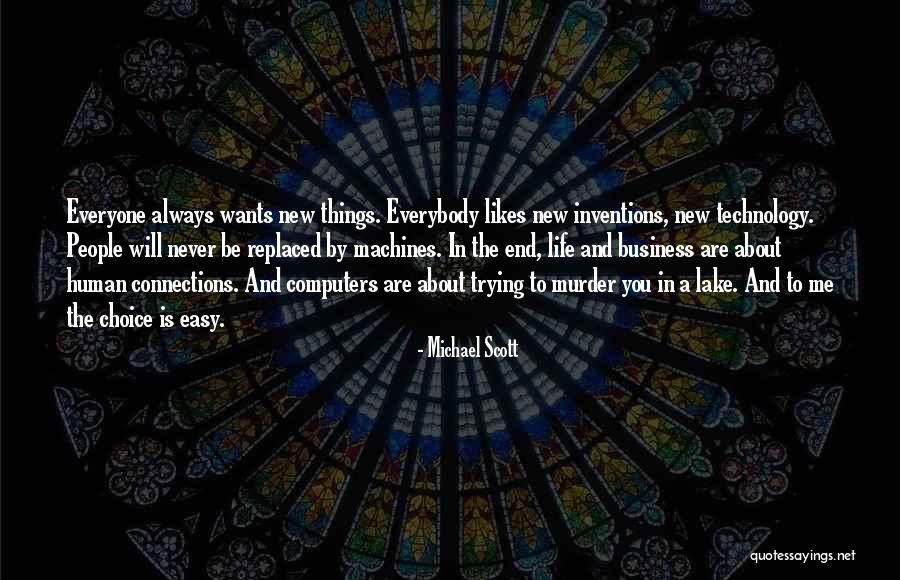 Always Choice Quotes By Michael Scott Always Choice Quotes By Michael Scott