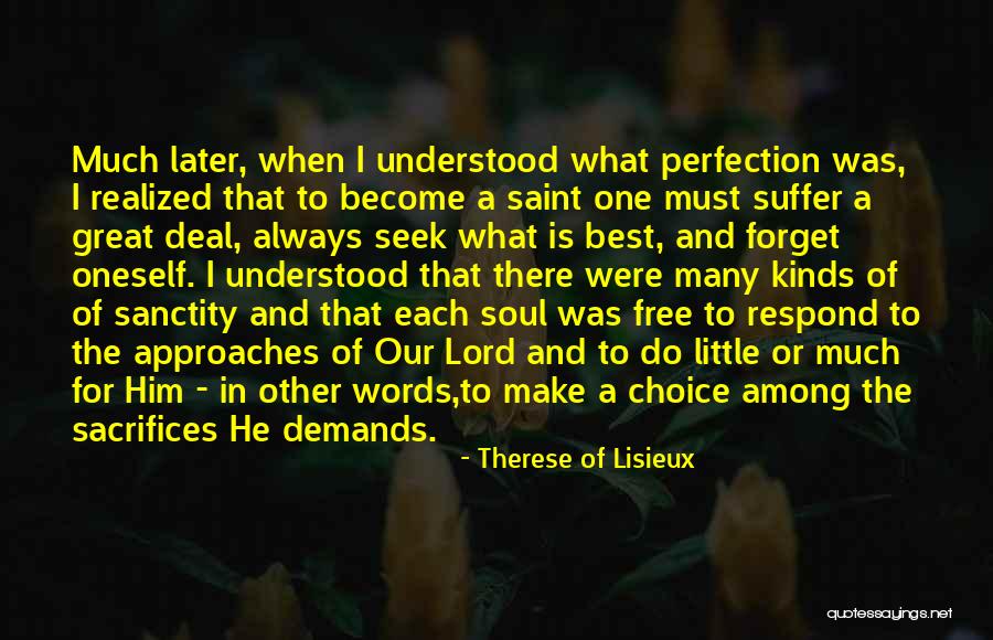 Always Choice Quotes By Therese Of Lisieux Always Choice Quotes By Therese Of Lisieux