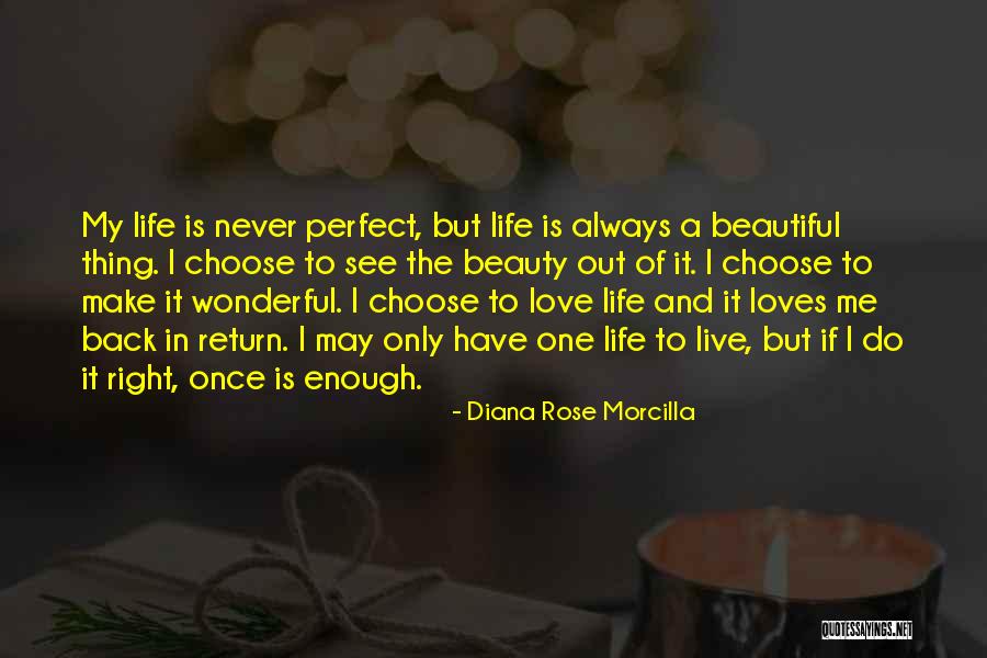 Always Choose Happiness Quotes By Diana Rose Morcilla