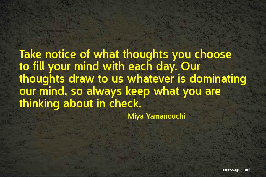 Always Choose Happiness Quotes By Miya Yamanouchi