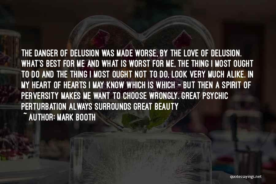 Always Choose Love Quotes By Mark Booth