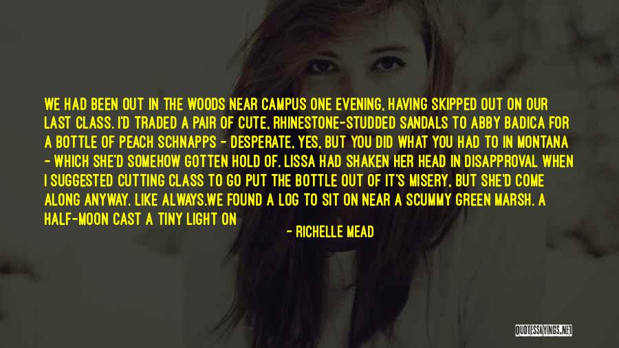 Always Come Back To You Quotes By Richelle Mead Always Come Back To You Quotes By Richelle Mead