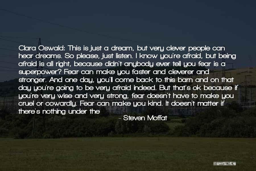 Always Come Back To You Quotes By Steven Moffat Always Come Back To You Quotes By Steven Moffat