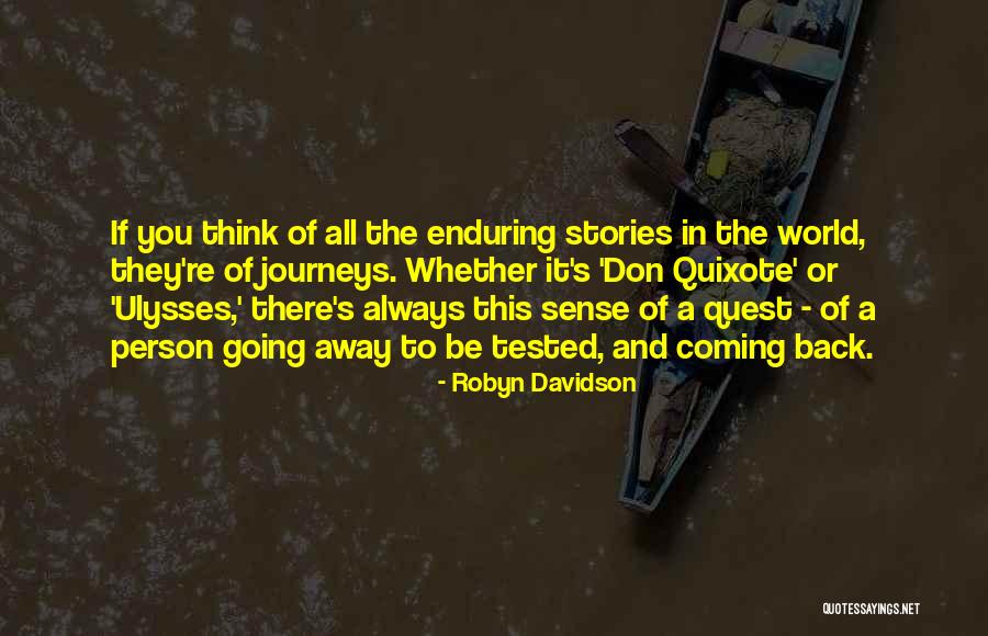 Always Coming Back To You Quotes By Robyn Davidson