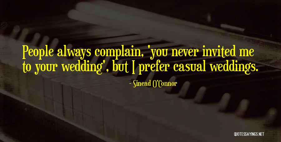 Always Complain Quotes By Sinead O'Connor Always Complain Quotes By Sinead O'Connor