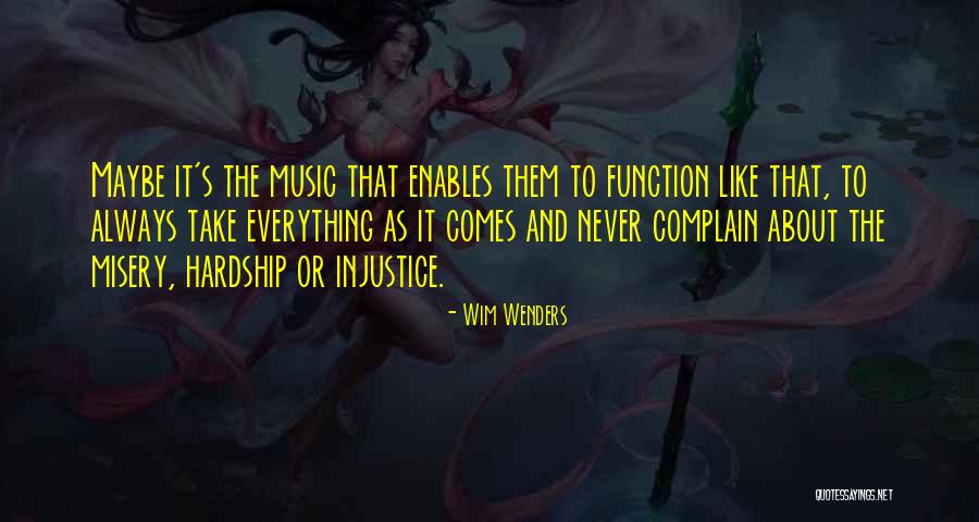 Always Complain Quotes By Wim Wenders Always Complain Quotes By Wim Wenders