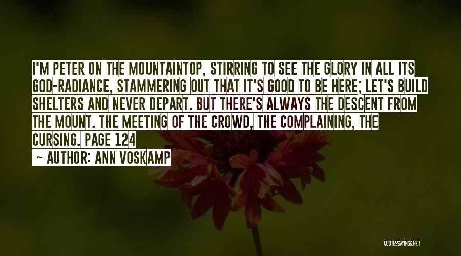 Always Complaining Quotes By Ann Voskamp