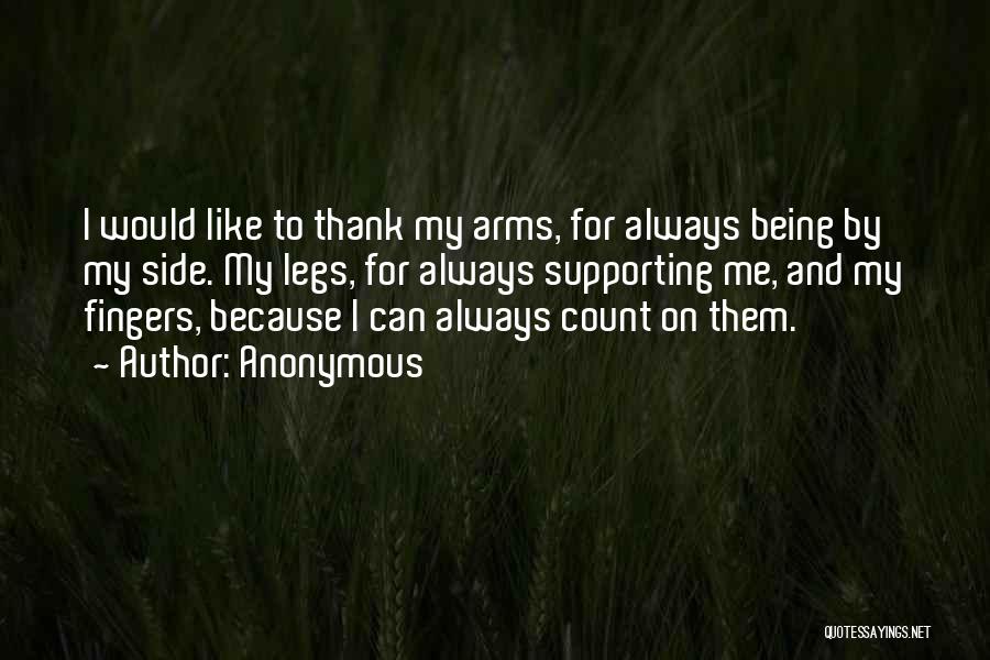 Always Count On Me Quotes By Anonymous