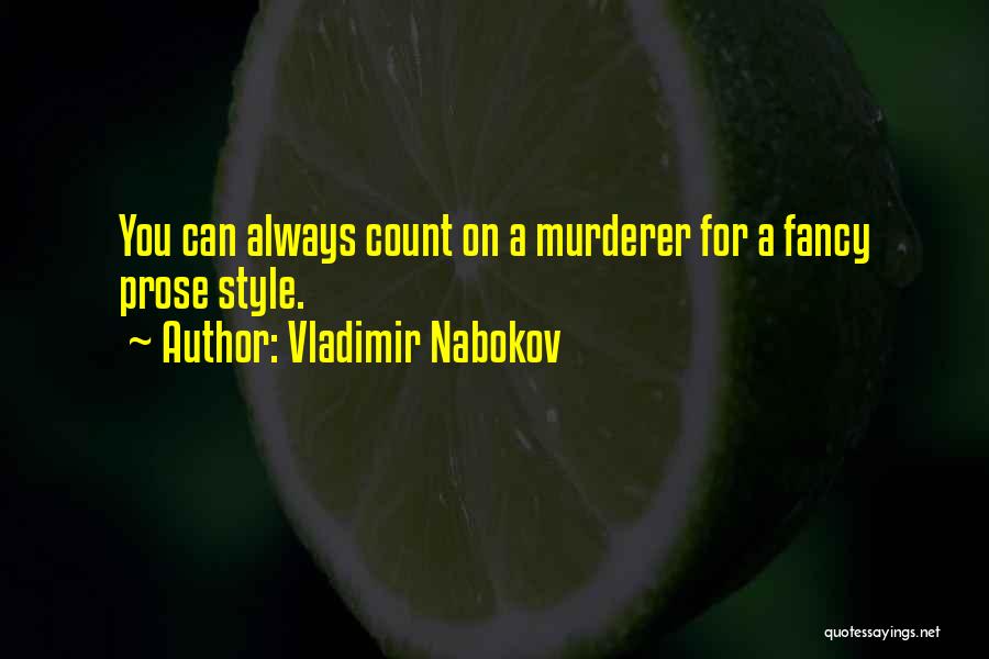 Always Count On You Quotes By Vladimir Nabokov