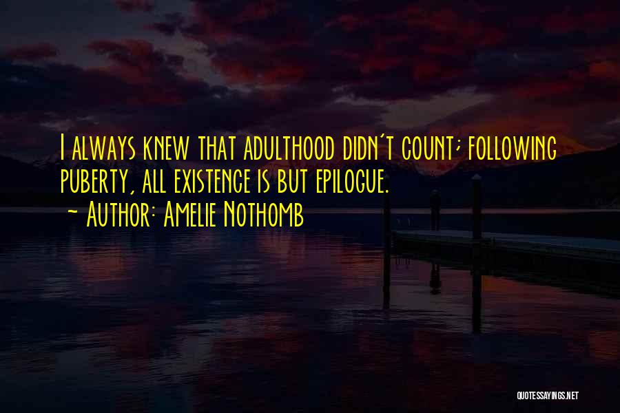 Always Count On Yourself Quotes By Amelie Nothomb